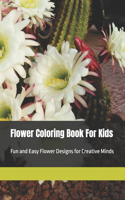 Flower Coloring Book For Kids