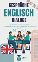 Gespräche ENGLISCH Dialoge