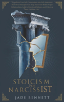 Stoicism For Narcissist