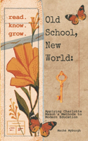 Old School, New World