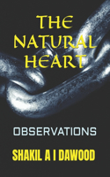 Natural Heart: Observations