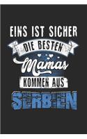 Eins Ist Sicher Die Besten Mamas Kommen Aus Serbien