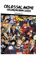 Colossal Anime Coloring Book 2020