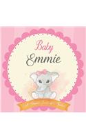 Baby Emmie A Simple Book of Firsts