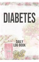 Diabetes Daily Log Book