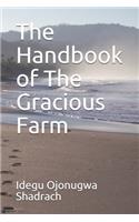 The Handbook of The Gracious Farm
