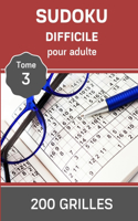 Sudoku Adulte Difficile - Tome 3 - 200 grilles