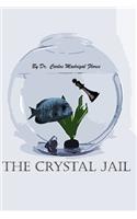 crystal jail