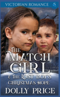 Match Girl & The Lost Boy's Christmas Hope