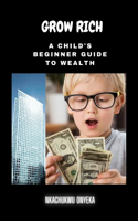 Grow Rich