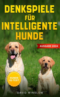 Denkspiele für Intelligente Hunde