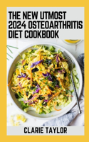 New Utmost 2024 Osteoarthritis Diets Cookbook