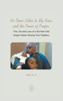 Open Letter to My Sons, and the Power of Prayer