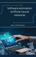 Software estimation artificial neural networks