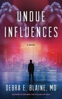 Undue Influences