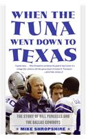 When The Tuna Went Down In Texas