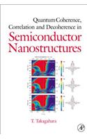 Quantum Coherence Correlation and Decoherence in Semiconductor Nanostructures