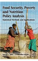 Food Security, Poverty, and Nutrition Policy Analysis: Statistical Methods and Applications
