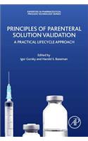 Principles of Parenteral Solution Validation