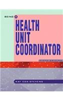 Being A Health Unit Coordinator