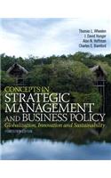 Concepts in Strategic Management and Business Policy