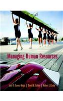 Managing Human Resources Plus Mylab Management with Pearson Etext -- Access Card Package