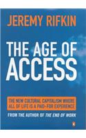 The Age of Access: How the Shift from Ownership to Access is Transforming Modern Life (Penguin Business Library)