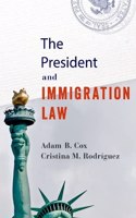 The President and Immigration Law