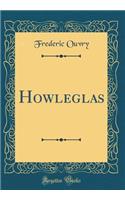 Howleglas (Classic Reprint)