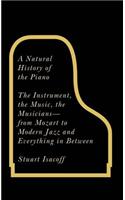 A Natural History of the Piano