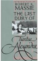 The Last Diary of Tsarita Alexandra