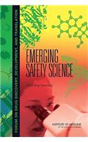 Emerging Safety Science