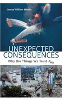 Unexpected Consequences