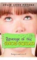 Revenge of the Snob Squad