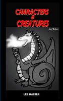 CHARACTERS & CREATURES