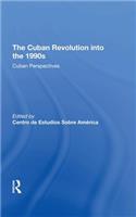 Cuban Revolution Into the 1990s