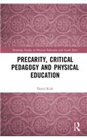 Precarity, Critical Pedagogy and Physical Education