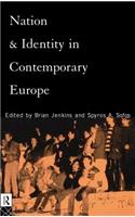 Nation and Identity in Contemporary Europe