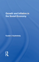 Growth And Inflation In The Soviet Economy