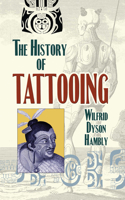 History of Tattooing