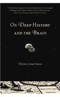 On Deep History and the Brain