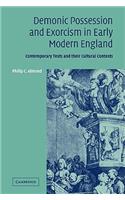 Demonic Possession and Exorcism in Early Modern England