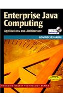 Enterprise Java Computing: Applications and Architectures(Series Number 22 SIGS: Managing Object Technology)