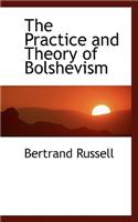 Practice and Theory of Bolshevism