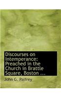 Discourses on Intemperance