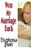 Won My Marriage Back