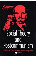 Social Theory and Postcommunism