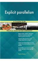 Explicit parallelism A Complete Guide