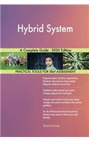 Hybrid System A Complete Guide - 2020 Edition