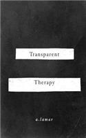 Transparent Therapy
